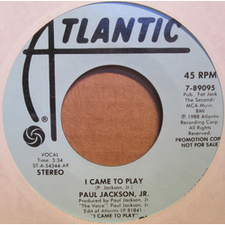Paul Jackson Jr. I Came To Play Vinyl 7" USED