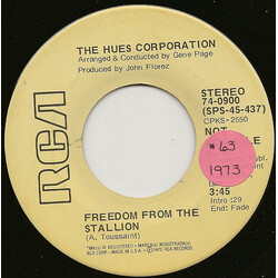 The Hues Corporation Freedom From The Stallion USED VINYL 7INCH 45 RPM SINGLE PROMO STEREO MONO