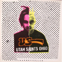 Utah Saints Ohio Vinyl 12" USED