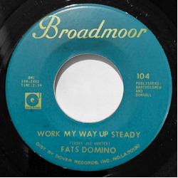 Fats Domino Work My Way Up Steady Vinyl 7" USED