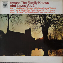 The Louis Halsey Singers Hymns The Family Knows And Loves Vol. 2 Vinyl LP USED