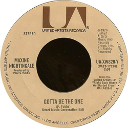 Maxine Nightingale Gotta Be The One / One Last Ride VINYL 7" USED