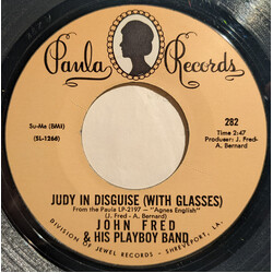 John Fred & His Playboy Band Judy In Disguise (With Glasses) USED VINYL 7INCH 45 RPM SINGLE STYRENE