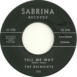 The Belmonts Tell Me Why USED VINYL 7INCH 45 RPM SINGLE STYRENE