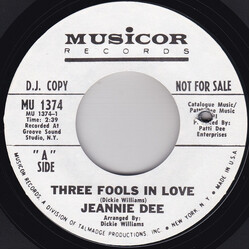 Jeannie Dee Three Fools In Love Vinyl 7" USED