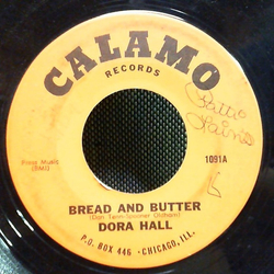 Dora Hall Bread And Butter / How Are Things In California USED VINYL 7INCH 45 RPM MISPRINT
