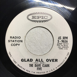 The Dave Clark Five Glad All Over USED VINYL 7INCH 45 RPM SINGLE PROMO