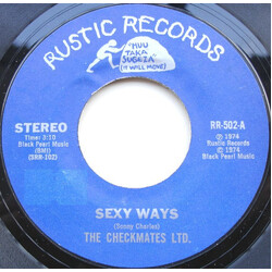 The Checkmates Ltd. Sexy Ways USED VINYL 7INCH 45 RPM STYRENE