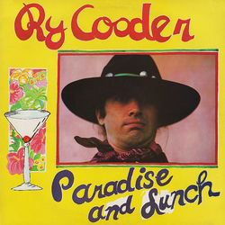 Ry Cooder Paradise And Lunch Vinyl LP USED