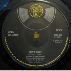 Moon Williams She's Gone Vinyl 7" USED