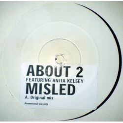 About 2 / Anita Kelsey Misled USED VINYL 12INCH SINGLE SIDED WHITE LABEL PROMO