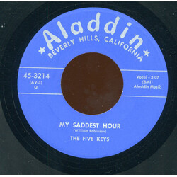 The Five Keys My Saddest Hour / Oh Babe! USED VINYL 7INCH 45 RPM