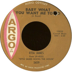 Etta James Baby What You Want Me To Do / What I Say USED VINYL 7INCH 45 RPM