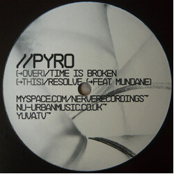 Pyro Time Is Broken / Resolve USED VINYL 12INCH 45 RPM