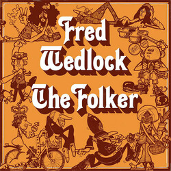 Fred Wedlock The Folker Vinyl LP USED