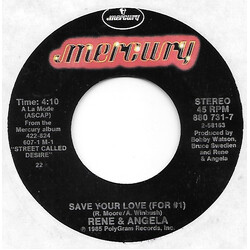 René & Angela Save Your Love (For #1) USED VINYL 7INCH 45 RPM SINGLE