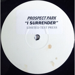 Prospect Park I Surrender USED VINYL 12INCH LIMITED EDITION TEST PRESSING WHITE LABEL