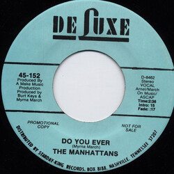 Manhattans Do You Ever USED VINYL 7INCH 45 RPM PROMO