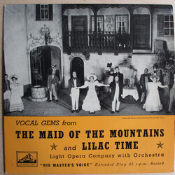 The Light Opera Company Vocal Gems From "The Maid Of The Mountains" And "Lilac Time" Vinyl 7" USED