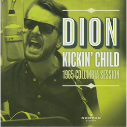 Dion (3) Kickin' Child Vinyl 7" USED