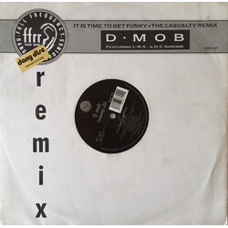 D Mob / London Rhyme Syndicate / DC Sarome It Is Time To Get Funky"The Casualty Remix USED VINYL 12INCH 45 RPM