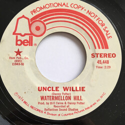 Watermellon Hill Uncle Willie USED VINYL 7INCH 45 RPM PROMO