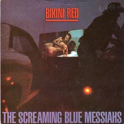The Screaming Blue Messiahs Bikini Red USED VINYL 7INCH 45 RPM SINGLE