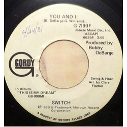 Switch (6) You And I USED VINYL 7INCH 45 RPM PROMO