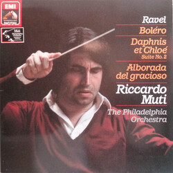 Maurice Ravel / Riccardo Muti / The Philadelphia Orchestra Boléro / Daphnis Et Chloé Suite No.2 / Alborada Del Gracioso Vinyl LP USED
