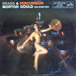 Morton Gould Brass & Percussion Vinyl LP USED