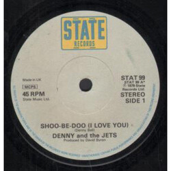 Denny And The Jets Shoo-Be-Doo (I Love You) USED VINYL 7INCH 45 RPM SINGLE