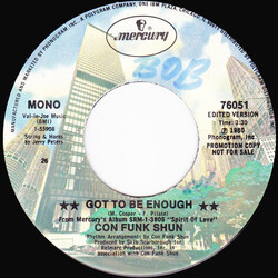 Con Funk Shun Got To Be Enough USED VINYL 7INCH 45 RPM SINGLE PROMO