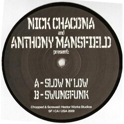Nick Chacona & Anthony Mansfield Slow N’ Low / Swungfunk VINYL 12" USED
