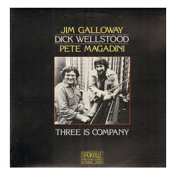 Jim Galloway / Dick Wellstood / Pete Magadini Three Is Company Vinyl LP USED