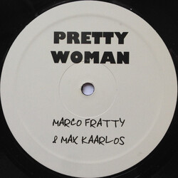 Marco Fratty / Max Kaarlos Pretty Woman USED VINYL 12INCH