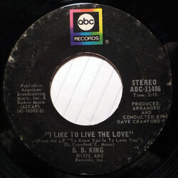 B.B. King I Like To Live The Love / Love USED VINYL 7INCH 45 RPM SINGLE STYRENE