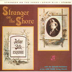 Acker Bilk / The Leon Young String Chorale Stranger On The Shore Vinyl LP USED