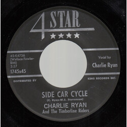 Charlie Ryan (2) / The Timberline Riders Side Car Cycle USED VINYL 7INCH 45 RPM
