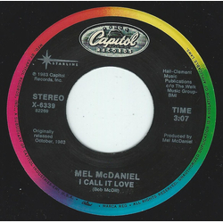 Mel McDaniel I Call It Love Vinyl 7" USED