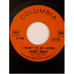 Jerry Reed / The Hully Girlies I Want To Be Loved / I'll See You In My Dreams USED VINYL 7INCH 45 RPM SINGLE