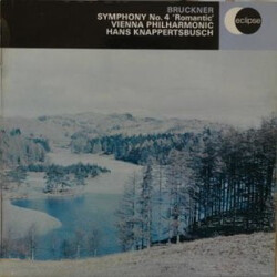 Anton Bruckner / Wiener Philharmoniker / Hans Knappertsbusch Symphony No. 4 " Romantic " Vinyl LP USED