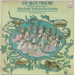 Arthur Fiedler / The Boston Pops Orchestra The Blue Danube: The Great Strauss Waltzes Vinyl LP USED