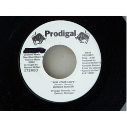 Ronnie McNeir For Your Love USED VINYL 7INCH 45 RPM PROMO