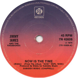 Jimmy James & The Vagabonds Now Is The Time Vinyl 7" USED