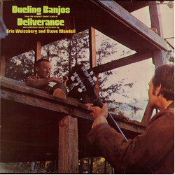Eric Weissberg / Steve Mandell Dueling Banjos: From The Original Sound Track Of Deliverance And Additional Music Performed By Vinyl LP USED
