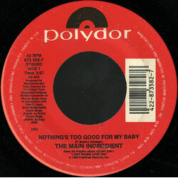 The Main Ingredient Nothing's Too Good For My Baby USED VINYL 7INCH 45 RPM SINGLE