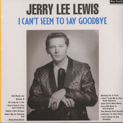 Jerry Lee Lewis I Can't Seem To Say Goodbye Vinyl LP USED