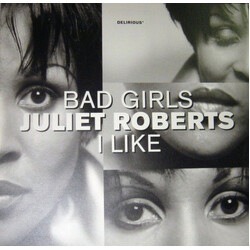Juliet Roberts Bad Girls / I Like VINYL 12" USED