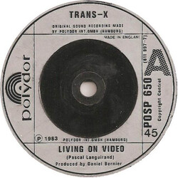Trans-X Living On Video USED VINYL 7INCH 45 RPM SINGLE STEREO