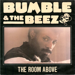 Bumble & The Beez The Room Above USED VINYL 7INCH 45 RPM SINGLE